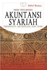 Akuntansi Syariah : Perspektif , Metodologi, dan teori