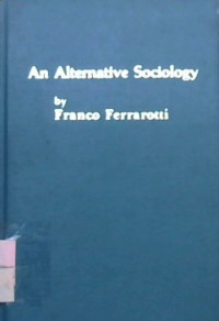 An Alternative Sociology