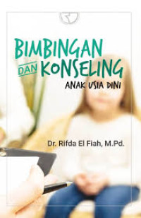 Bimbingan  Dan Konseling : Anak usia Dini