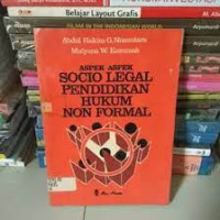 Aspek aspek socio legal pendidikan hukum non formal