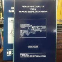 Bendungan saringan pada sungai beraliran