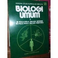 Biologi Umum 3 kontinuitas biosfer manusia dan Biosfer