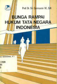 Bungai rampai hukum tata negara indonesia