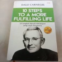 10 Steps to a More Fulfilling Life