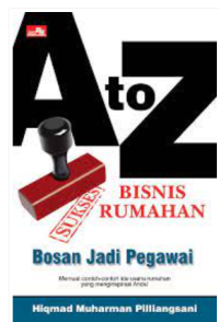 Image of A to Z bisnis ruma sukses bosan jadi pegawai