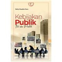 Image of Kebijakan publik toeri dan praktik
