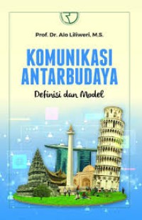 Komunikasi Atarbudaya : Definisin dan Model