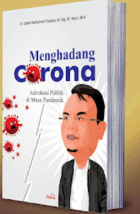 Image of menghadap korona : advokasi puplik dimasa pandemi