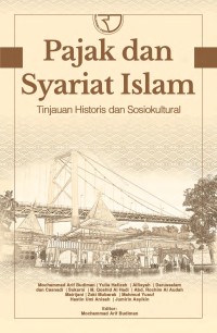Pajak dan Syariat Islam : Tinjauan Historis dan Sosiokultural