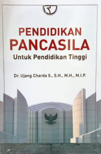 Image of Pendidikan Pancasila : Untuk Pendidikan Tinggi