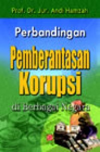 Image of Perbandingan Pemberantasan korupsi Di Berbagai Negara