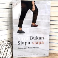 Saya Bukan Siapa-Siapa