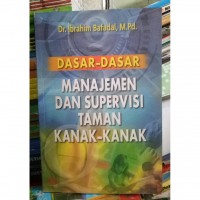 Dasar-dasar Manajemen dan Supervisi Taman Kanak-kanak