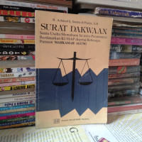 Surat dakwaan:suatu usaha memahami isi serta perananya berdasarkan KUHAP desertai beberapa putusan MAHKAMAH AGUNG