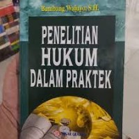 Penelitian Hukum Dalam Praktek