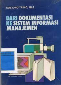 Dari dokumentasi ke sistem informasi manajemen