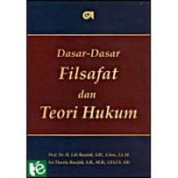 Dasar -Dasar Filsafat Dan Teori Hukum