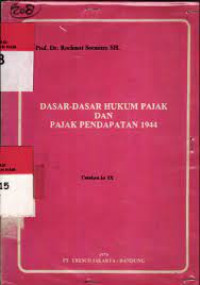 Dasar-dasar  hukum pajak dan pajak pendapatan 1944