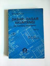 dasar-dasar Akuntansi ( Accounting Principles )