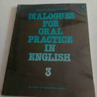 Dialogues for oral practice in english