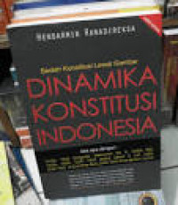 Dinamika konstitusi indonesia