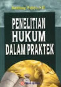 Penelitian Hukum Dalam Praktek