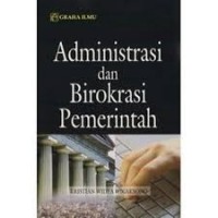 Administrasi Dan Birokrasi Pemerintah