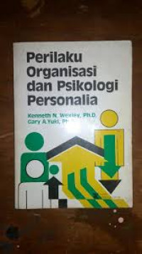 Perilaku Organisasi Dan Psikologi personalia