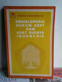 Ekslopedia hukum adat dan adat budaya indonesia