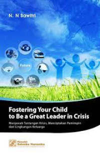 Fostering your child to be great leader in crisis