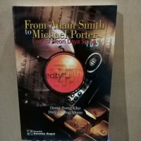 From Adam Smith to Michael Porter Evolusi Teori Daya Saing