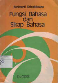 Fungsi bahasa dan sikap bahasa