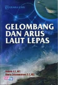 Gelombang Dan Arus Laut Lepas