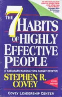 The 7 habits of highly effective people