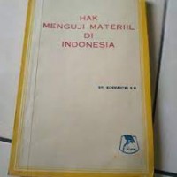 Hak menguji materiil di indonesia