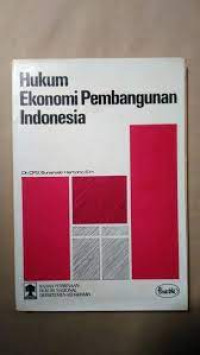 Hukum ekonomi pembangunan indonesia