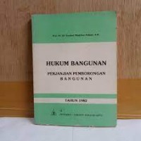 Hukum  bangunan perjanjian pemborongan bangunan