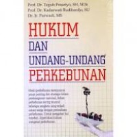 Hukum Undang-undang perkebunan