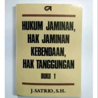 Hukum jaminan hak jaminan kebendaan hak tanggung