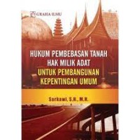 Hukum pembebasan tanah hak milik kepentingan umum