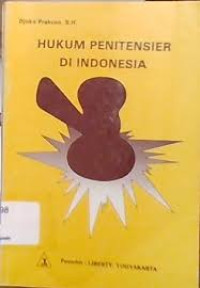 Hukum Penitensier Di Indonesia