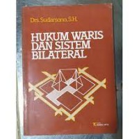 Hukum waris dan sistem Bilaterial