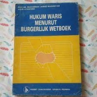 Hukum waris menurut burgelijik wetboek