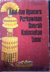 Adat dan Upacara Perkawinan Daerah Kalimantan Timur