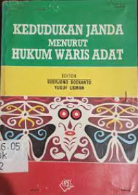 Kedudukan janda  ,hukum warisan adat