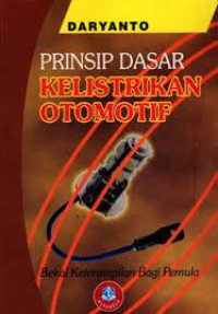 Prinsip dasar Kelistrikan otomotif