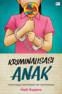 Kriminalisasi anak