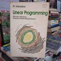 Linear Programming  : teori dan aplikasinya  Khususnya dalam bidang pertanian