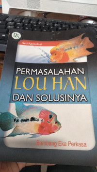 Permasalahan lou han dan solusinya