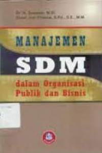 Manajemen SDM dalam organisasi publik dan Bisnis